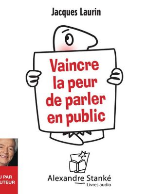 Vaincre la peur de parler en public