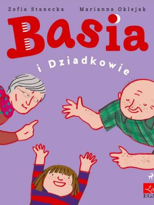 Basia i Dziadkowie