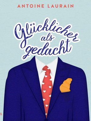 Glücklicher als gedacht