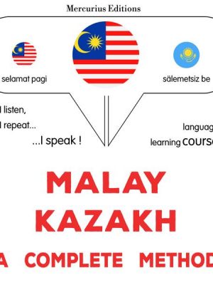 Malay - Kazakh : a complete method