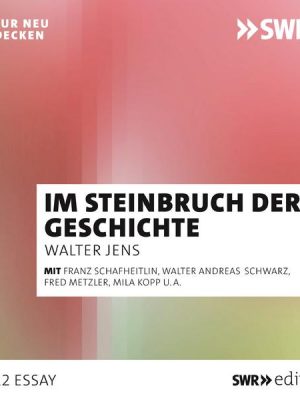 Im Steinbruch der Geschichte