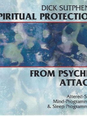 Spiritual Protection from Psychic Attack