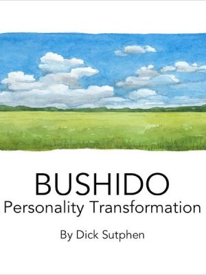 Bushido Personality Transformation