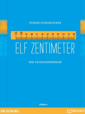 Elf Zentimeter