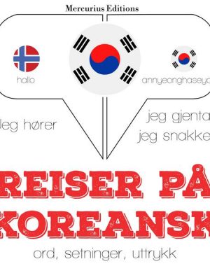 Reiser på koreansk