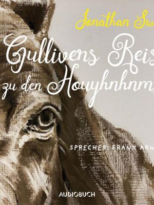 Gulliver bei den Houyhnhnms