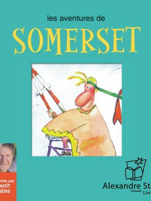 Les aventures de Somerset