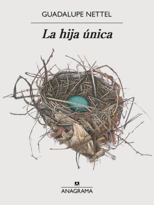 La hija única