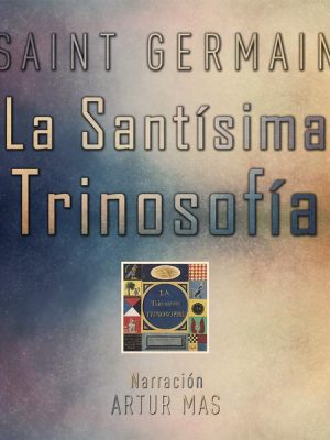 La Santísima Trinosofía