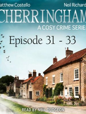 Cherringham - Episode 31-33