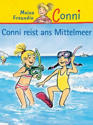 Conni reist ans Mittelmeer