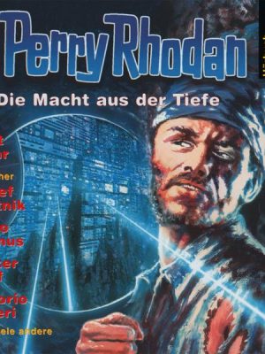 Perry Rhodan Hörspiel 12: Die Macht aus der Tiefe