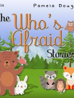 The Who's Afraid Stories