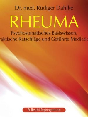 Rheuma: Psychosomatisches Basiswissen