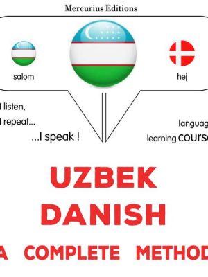 Uzbek - Danish : a complete method