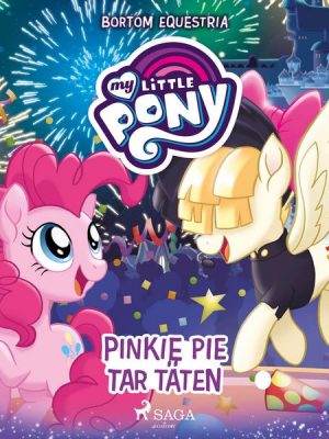 Pinkie Pie tar täten