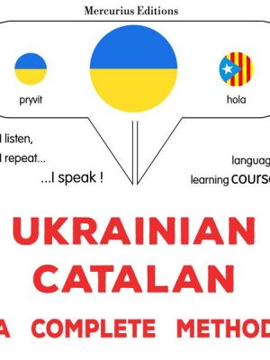 Ukrainian - Catalan : a complete method