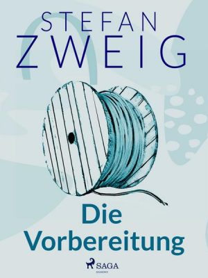 Die Vorbereitung