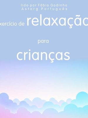 Relaxamento para crianças