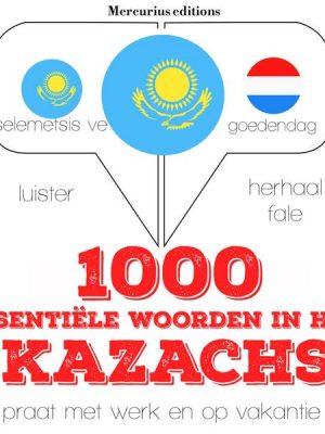 1000 essentiële woorden in het Kazachs