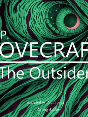 HP Lovecraft : The Outsider