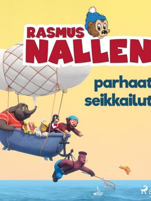 Rasmus Nallen parhaat seikkailut