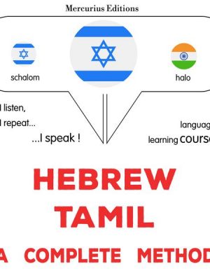 Hebrew - Tamil : a complete method