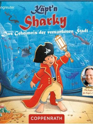 Käpt'n Sharky - Das Geheimnis der versunkenen Stadt