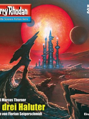 Perry Rhodan 3083: Die drei Haluter