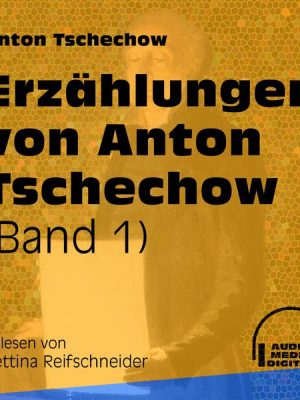 Erzählungen von Anton Tschechow