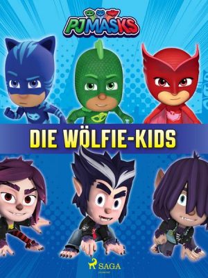 PJ Masks - Die Wölfie-Kids