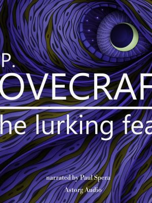 HP Lovecraft : The Lurking Fear