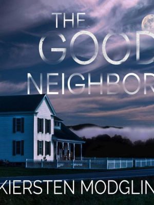 The Good Neighbors