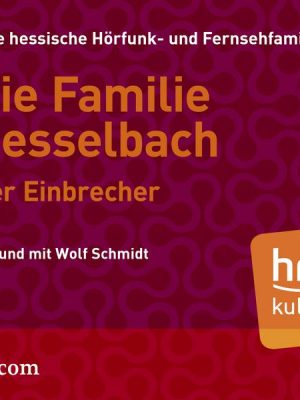 Die Familie Hesselbach - Der Einbrecher