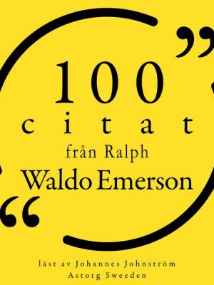 100 citat från Ralph Waldo Emerson