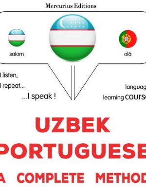 Uzbek - Portuguese : a complete method