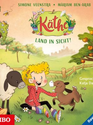 Käthe. Land in Sicht!