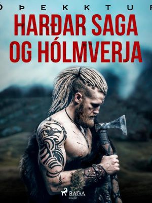 Harðar saga og Hólmverja