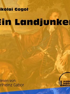 Ein Landjunker