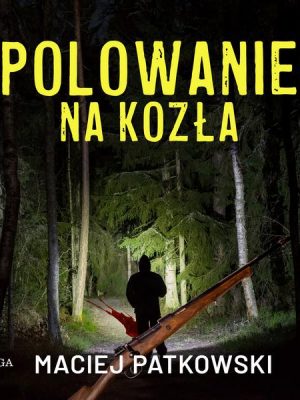 Polowanie na kozła