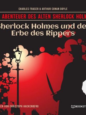 Sherlock Holmes und der Erbe des Rippers