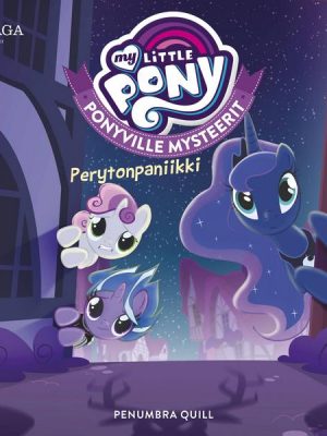 My Little Pony - Ponyville Mysteerit - Perytonpaniikki