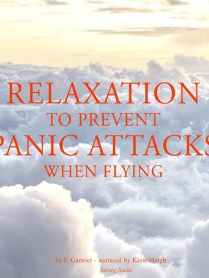 Relaxation to prevent panic attacks when flying