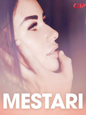 Mestari - eroottinen novelli