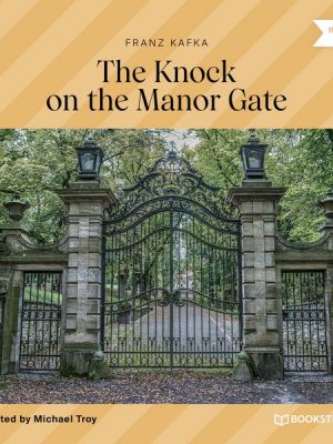 The Knock on the Manor Gate