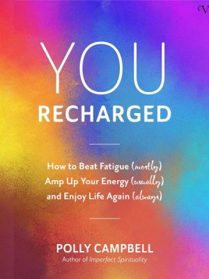 You Recharged