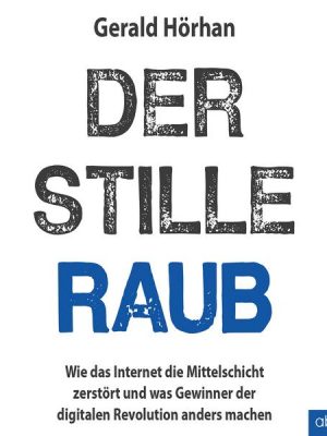 Der stille Raub