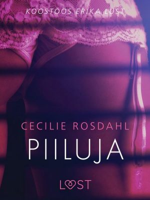 Piiluja - Erootiline lühijutt