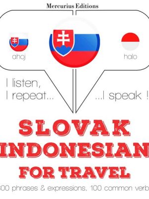 Slovenský - Indonesian: Na cestovanie