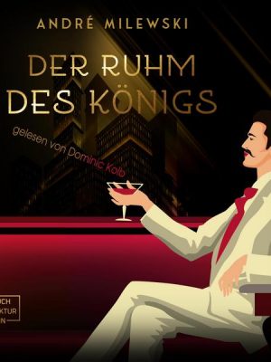 Der Ruhm des Königs